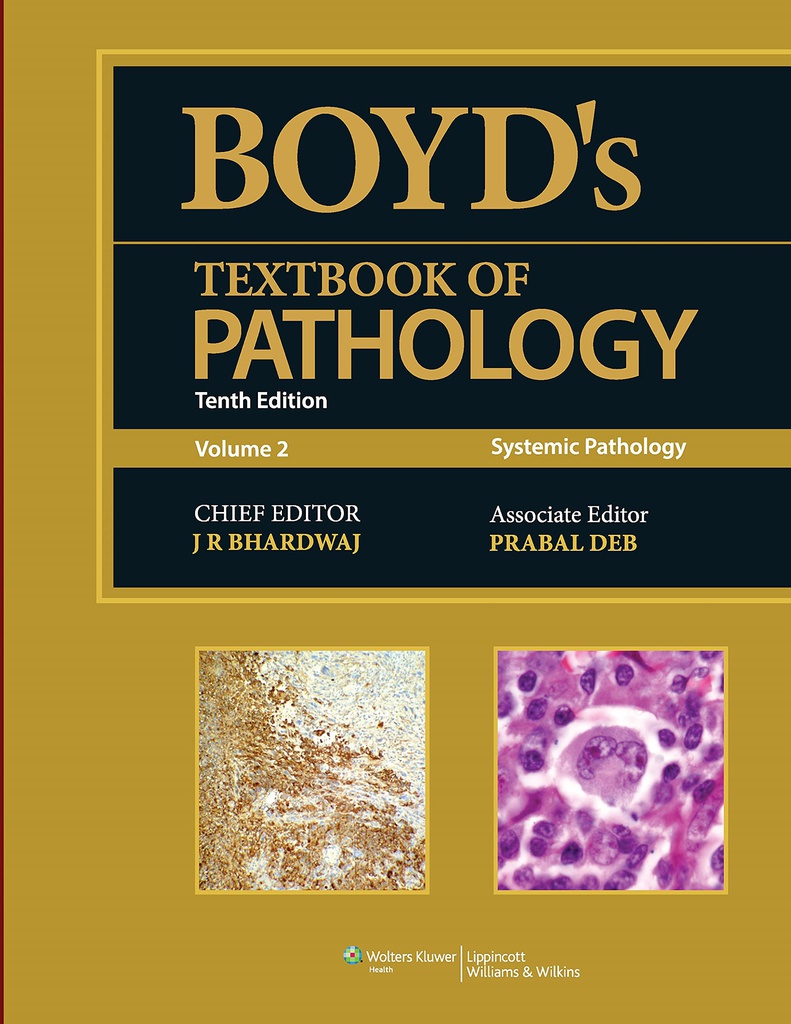 Boyd’s Pathology, 10/e Vol. 2 (Systemic Pathology)