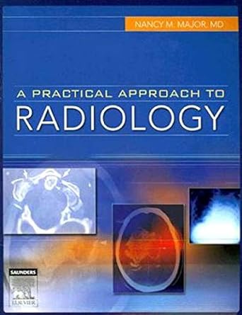 A Practical Approach to Radiology: 1ed