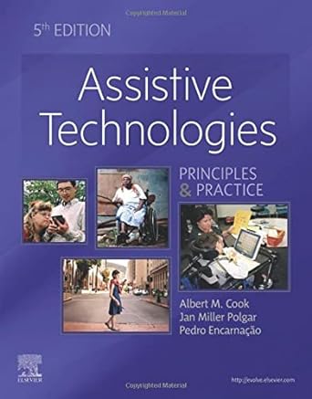 Assistive Technologies: Principles and Practice 5ed