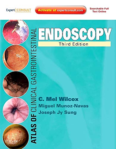 Atlas of Clinical Gastrointestinal Endoscopy: Expert Consult - Online and Print 3ed