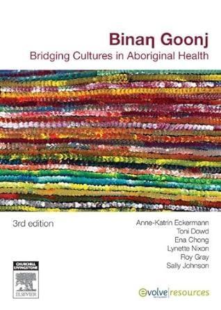 Binan Goonj: Bridging cultures in Aboriginal health 3ed