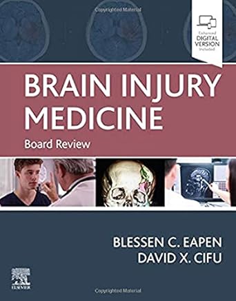 Brain Injury Medicine: Board Review 1ed