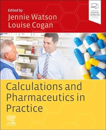 Calculations and Pharmaceutics in Practice: 1ed