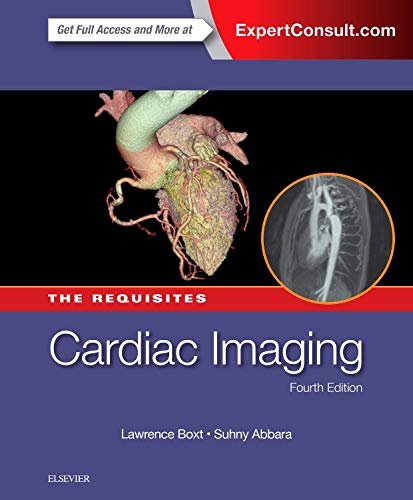 Cardiac Imaging: The Requisites: 4ed