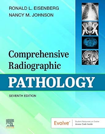 Comprehensive Radiographic Pathology: 7ed