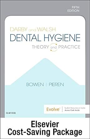 Darby and Walsh Dental Hygiene - Text and Student Workbook package: Theory and Practice 5ed