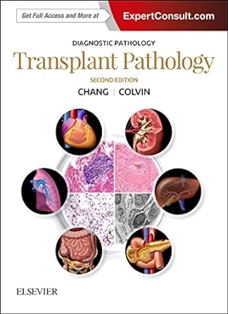 Diagnostic Pathology: Transplant Pathology: 2ed