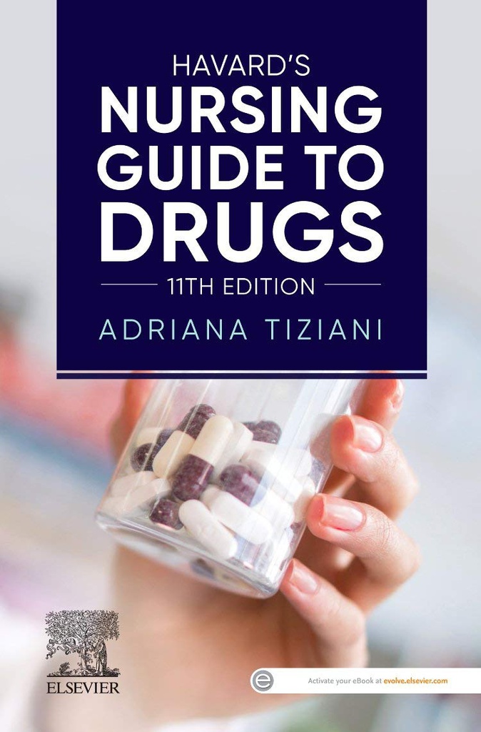 Havard's Nursing Guide to Drugs: 11ed