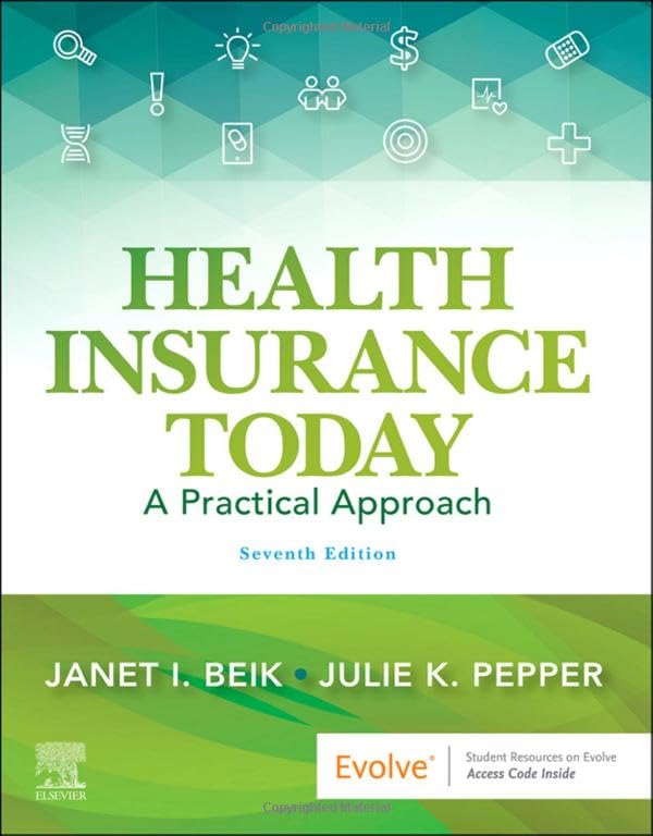 Health Insurance Today: 7ed