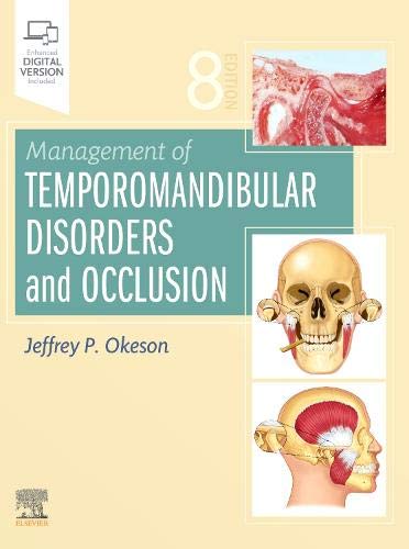 Management of Temporomandibular Disorders and Occlusion: 8ed