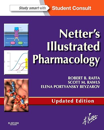 Netter's Illustrated Pharmacology Updated Edition: with Student Consult Access 1ed