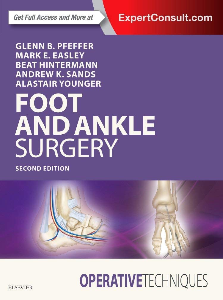 Operative Techniques: Foot and Ankle Surgery: 2ed