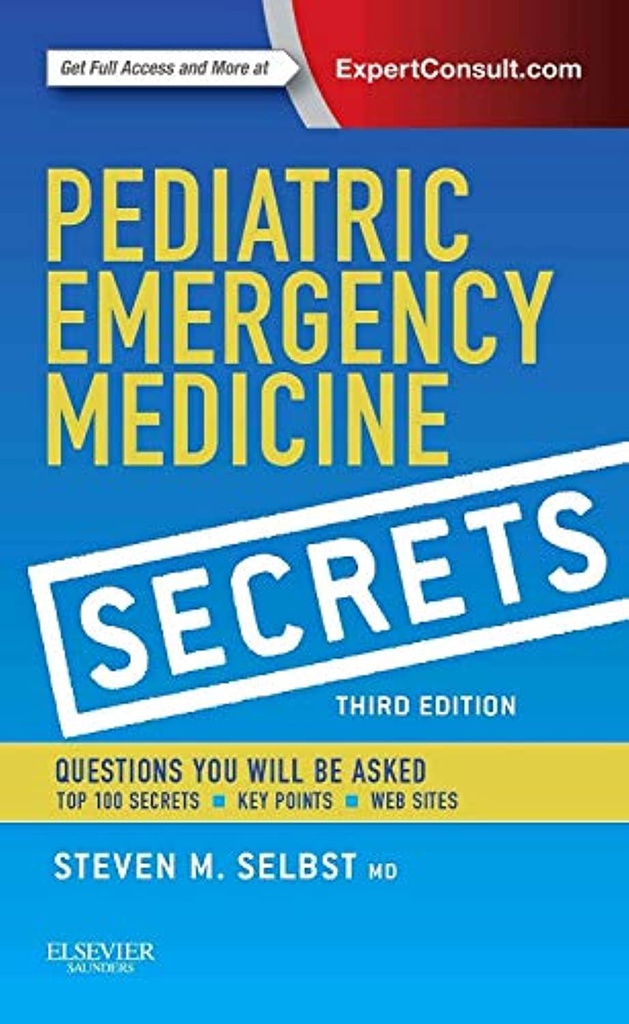 Pediatric Emergency Medicine Secrets: 3ed