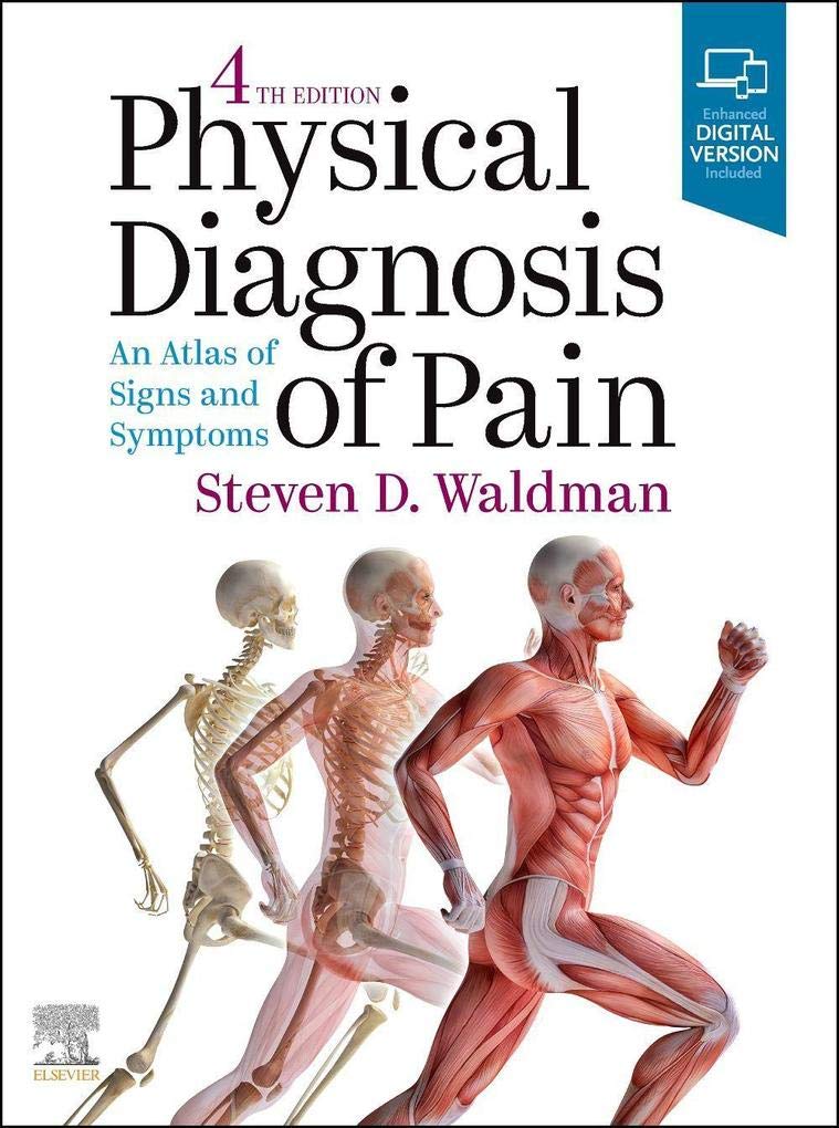 Physical Diagnosis of Pain: 4ed