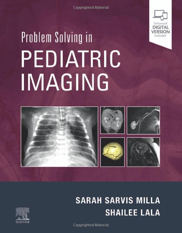 Problem Solving in Pediatric Imaging: 1ed