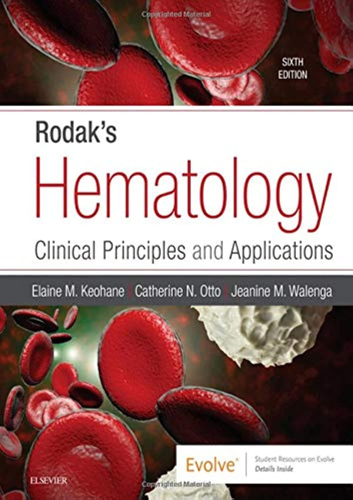 Rodak's Hematology: Clinical Principles and Applications 6ed