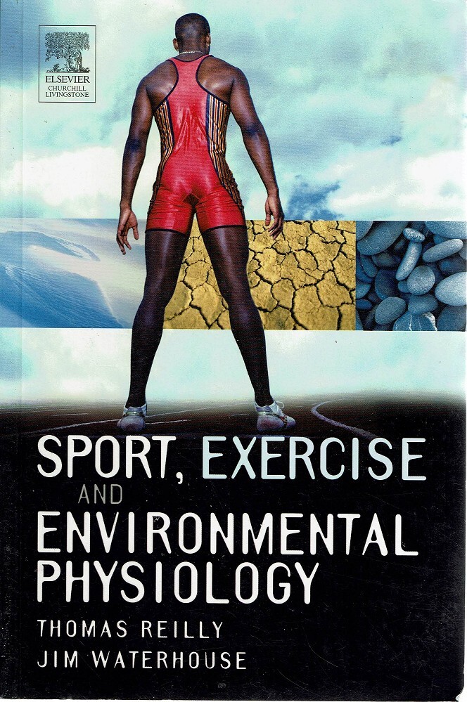 Sport Exercise and Environmental Physiology: 1ed