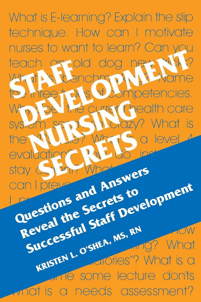 Staff Development Nursing Secrets: 1ed