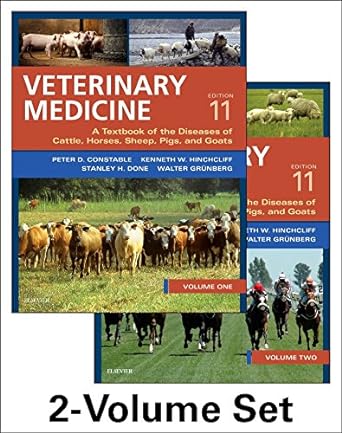 Veterinary Medicine: A Textbook of the Diseases of Cattle, Horses, Sheep, Pigs and Goats, 2-VOL Set, 11ed