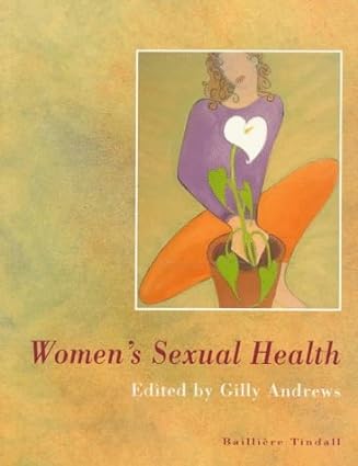 Women's Sexual Health: 3ed