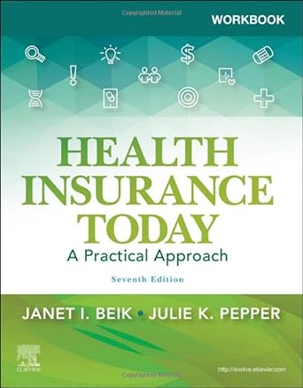 Workbook for Health Insurance Today: A Practical Approach 7ed