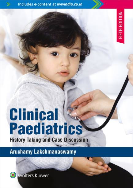 Clinical Paediatrics: History Taking and Case Discussion, 5/e