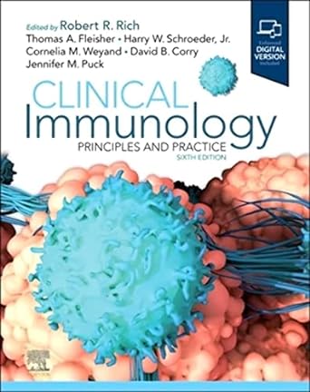 Clinical Immunology: Principles and Practice 6ed