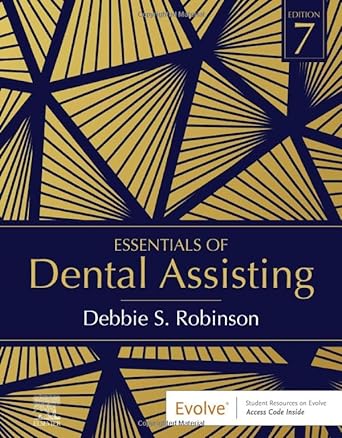 Essentials of Dental Assisting: 7ed