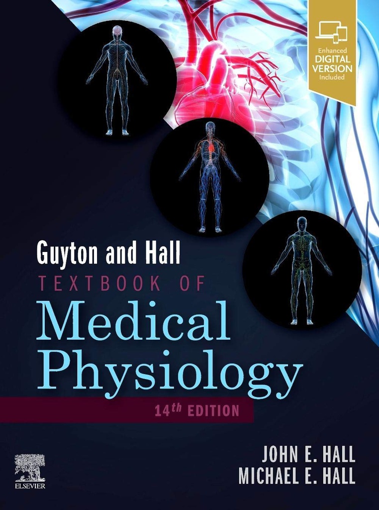 Guyton and Hall Textbook of Medical Physiology: 14ed