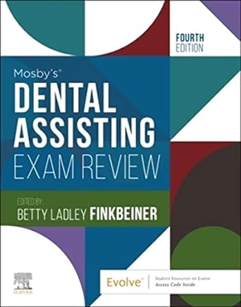 Mosby's Dental Assisting Exam Review: 4ed