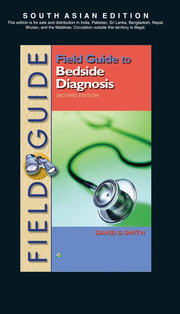 Field Guide to Bedside Diagnosis, 2/e