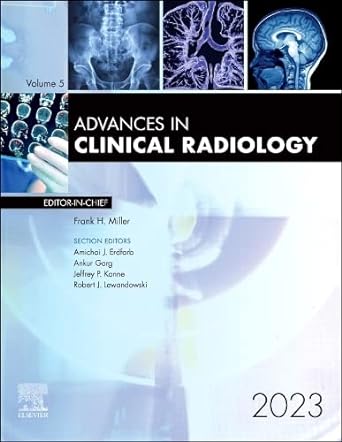 Advances in Clinical Radiology, 2023: 1ed