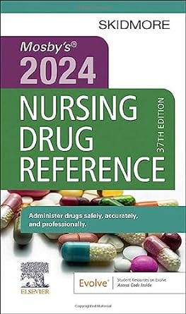 Mosby's 2024 Nursing Drug Reference: 37ed