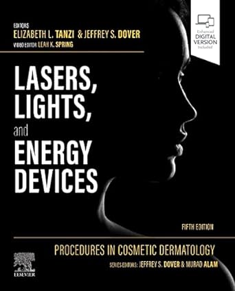 Procedures in Cosmetic Dermatology: Lasers, Lights, and Energy Devices: 5ed