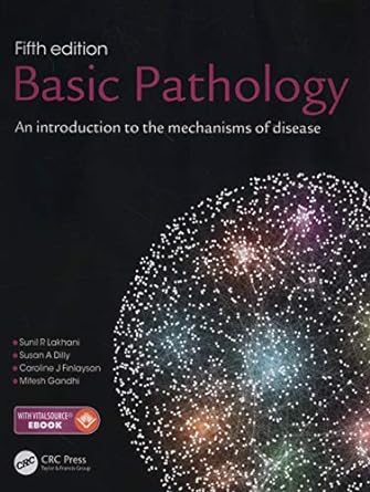 Basic Pathology: An introduction to the mechanisms of disease, 5/e