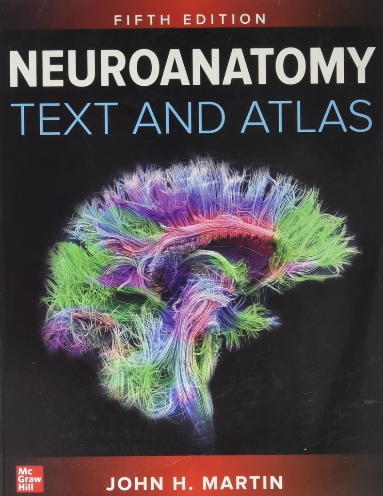 NEUROANATOMY TEXT AND ATLAS (IE)