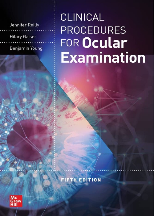 CLINICAL PROCEDURES FOR THE OCULAR EXAMINATION, 5E