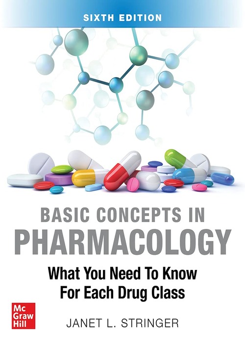 BASIC CONCEPTS IN PHARMACOLOGY, 6E