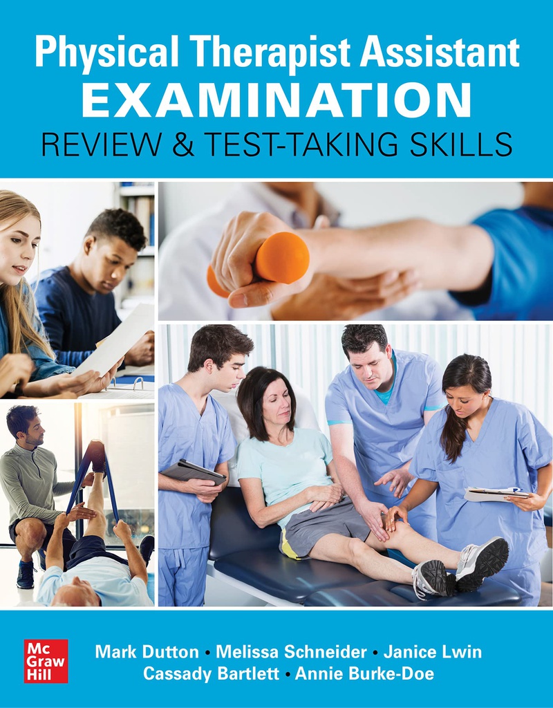 PTA EXAMINATION REVIEW AND TEST TAKING SKILLS