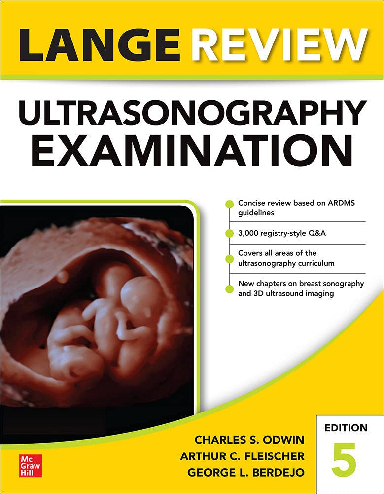 LANGE REVIEW ULTRASONOGRAPHY EXAMINATION, 5E