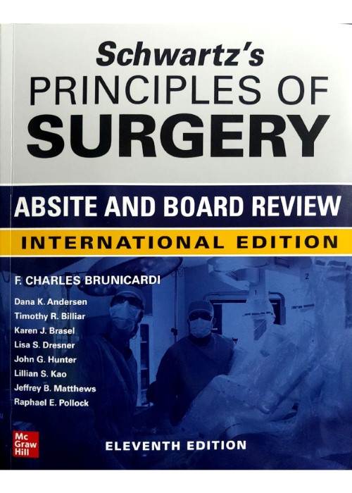 SCHWARTZ'S PRINCIPLES OF SURGERY ABSITE N BOARD REVIEW (IE)