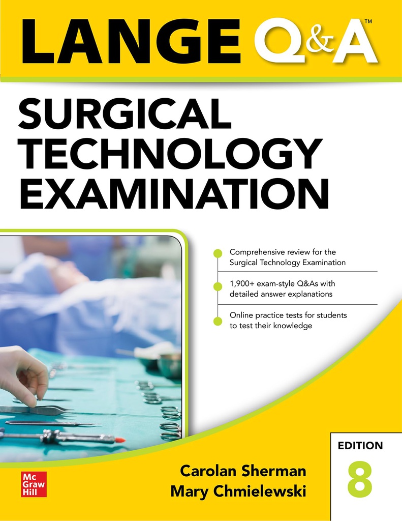 LANGE Q&A SURGICAL TECHNOLOGY EXAMINATION 8E