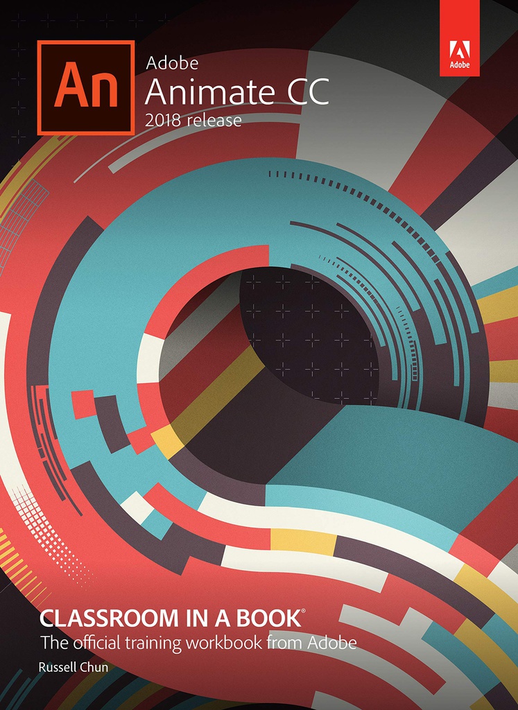 Adobe Animate CC Classroom in a Book (2018 release), 1e 