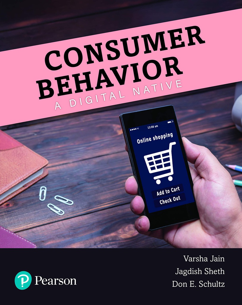 Consumer Behavior : A Digital Native,1e