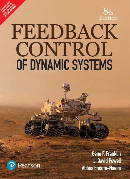 Feedback Control of Dynamic Systems, 8e