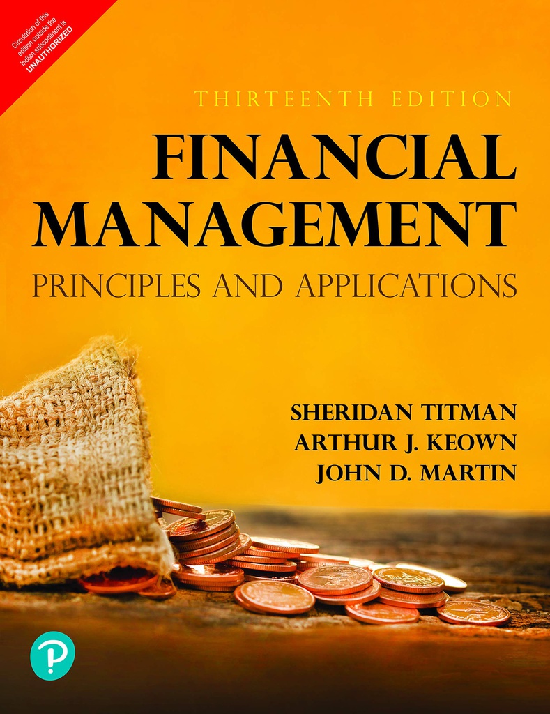 Financial Management: Principles And Applications, 13e