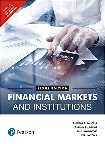 Financial Markets and Institutions, 8/e