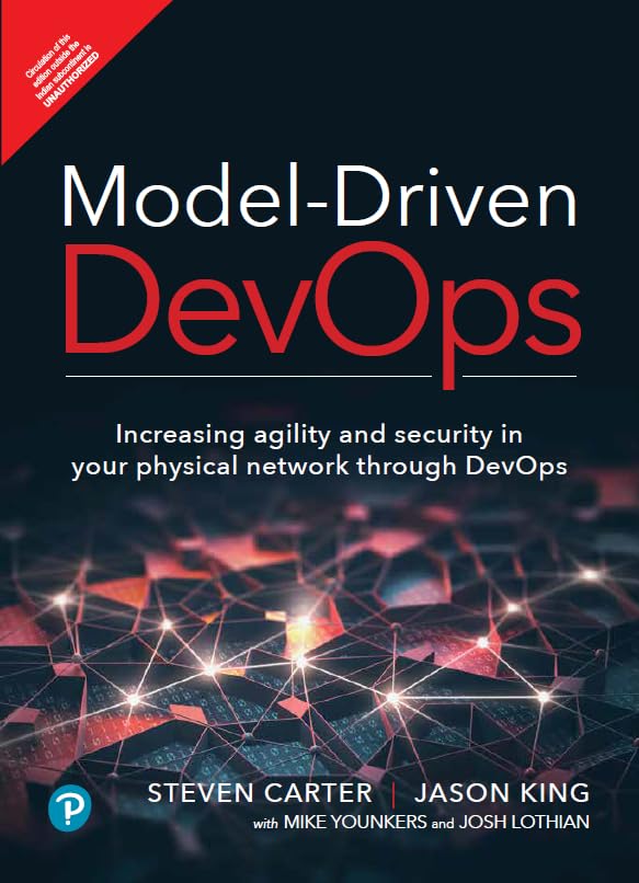 Model-Driven DevOps: Increasing agility and security in your physical network through DevOps,1st Edition