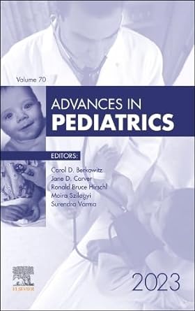 Advances in Pediatrics, 2023: 1ed