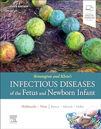 Remington & Klein's Infectious Diseases of the Fetus and Newborn Infant: 9ed